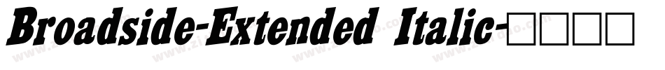 Broadside-Extended Italic字体转换